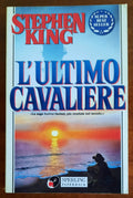 L’ultimo cavaliere - di Stephen King - Libreria Biellese