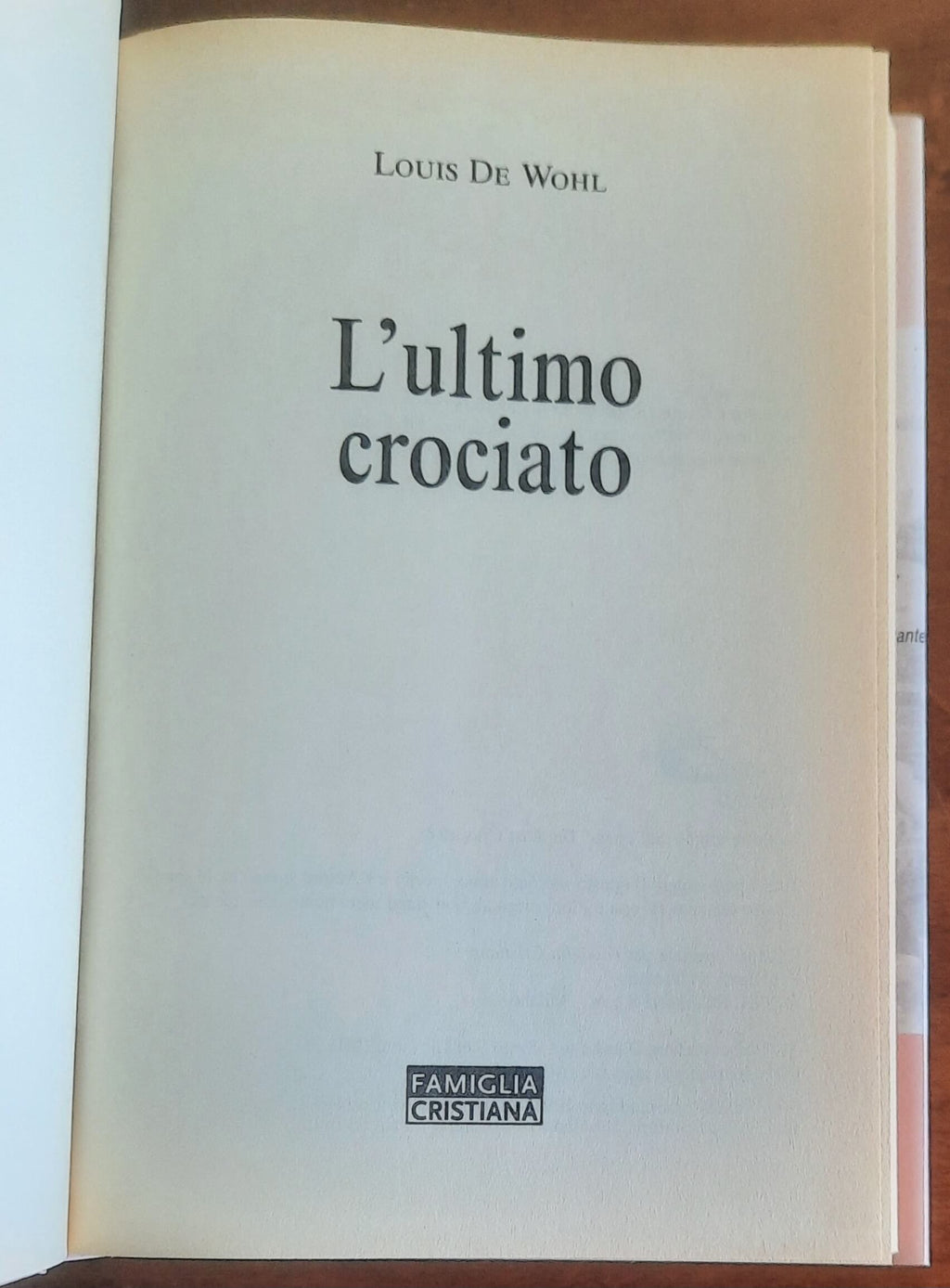 L’ultimo crociato - San Paolo Edizioni-Famiglia Cristiana