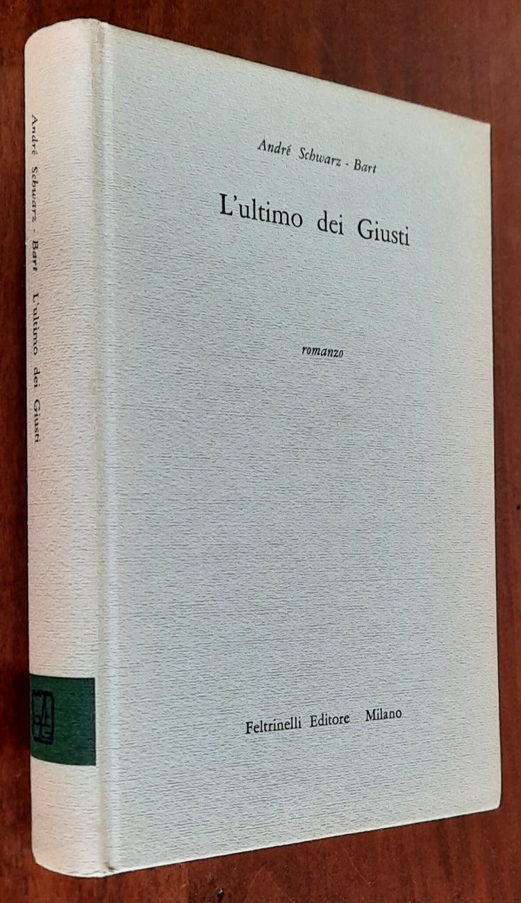 L’ultimo dei Giusti - di Andre Schwarz-bart