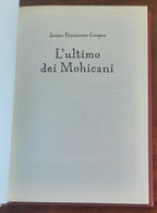 L’ultimo dei Mohicani - di James Fenimore Cooper