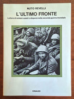 L'ultimo fronte. Lettere di soldati caduti o dispersi nella seconda guerra mondiale