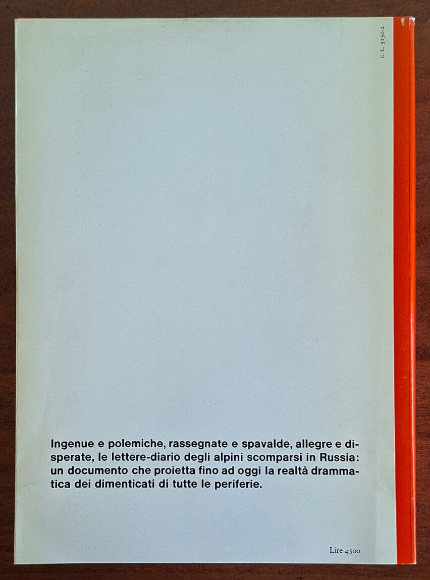 L'ultimo fronte. Lettere di soldati caduti o dispersi nella seconda guerra mondiale