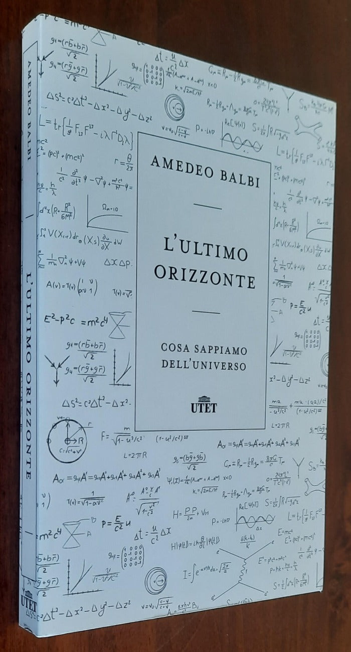 L’ ultimo orizzonte. Cosa sappiamo dell’universo - Libreria Biellese