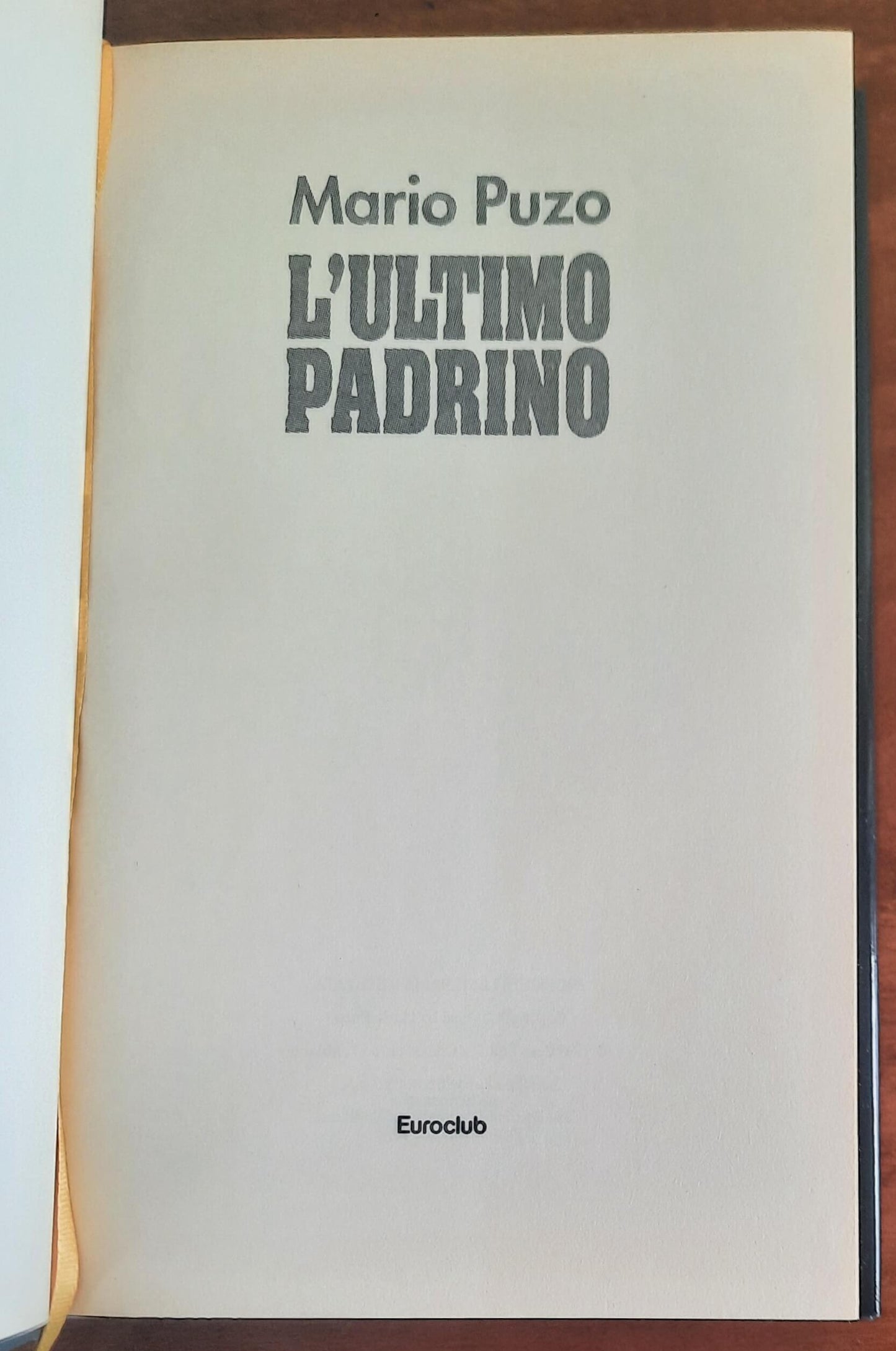 L’ultimo padrino - di Mario Puzo - Euroclub