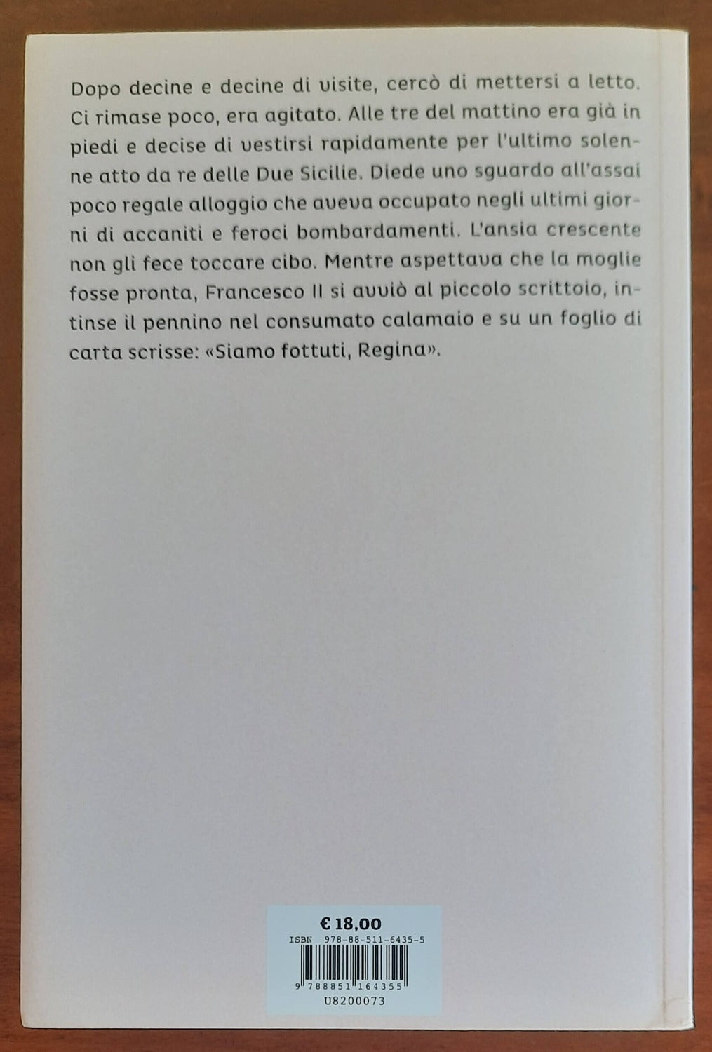 L’ultimo re di Napoli. L’esilio di Francesco II di Borbone nell’Italia dei Savoia - Libreria Biellese