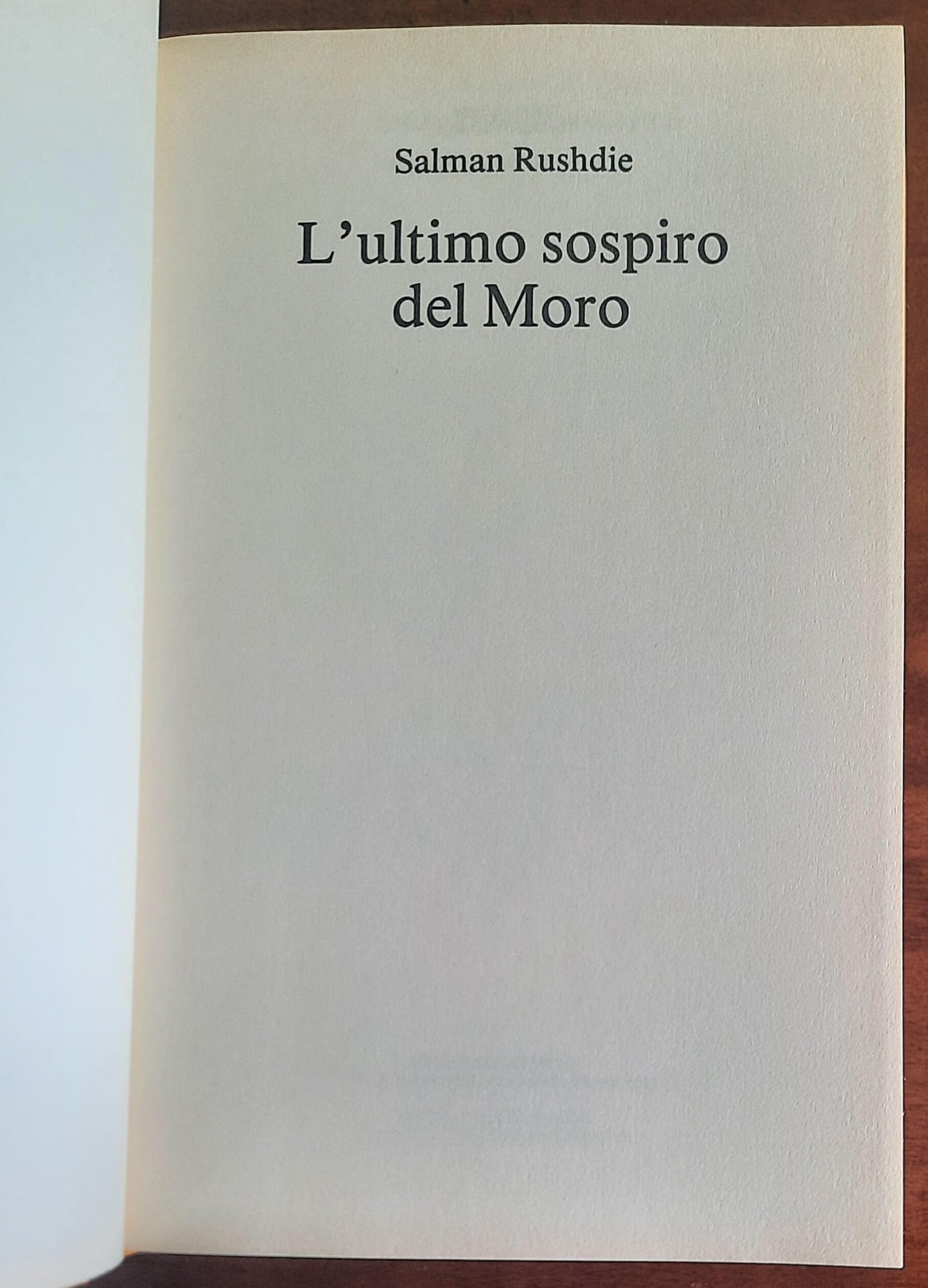 L’ultimo sospiro del Moro - di Salman Rushdie - CDE