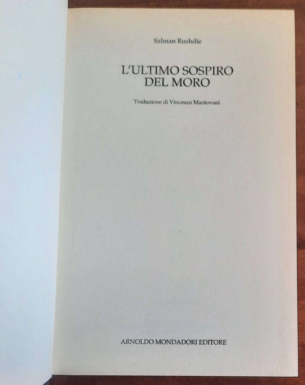 L’ultimo sospiro del moro - di Salman Rushdie