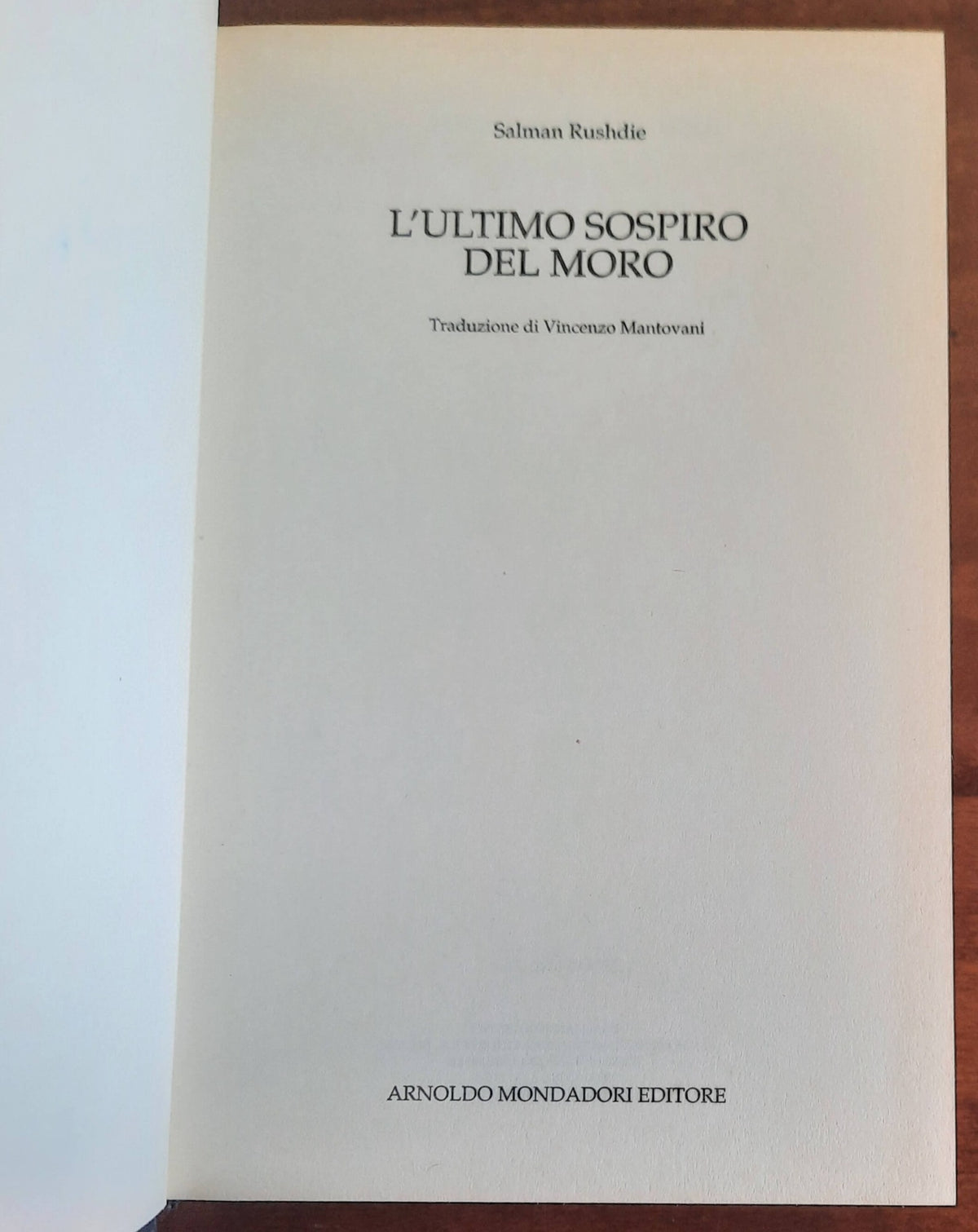 L’ultimo sospiro del moro - di Salman Rushdie