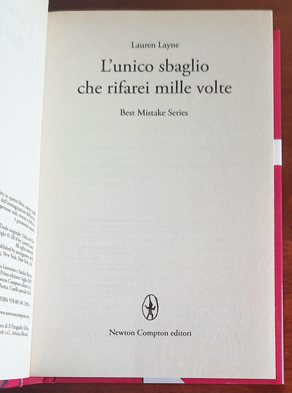 L’unico sbaglio che rifarei mille volte. Best Mistake Series