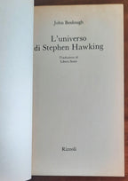 L’universo di Stephen Hawking. La vita e le idee dell’autore di «Dal Big Bang ai buchi neri»