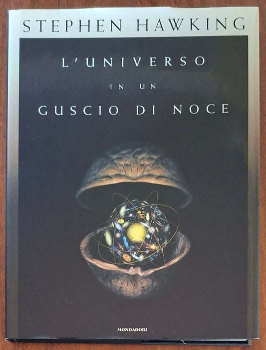 L'universo in un guscio di noce - Stephen Hawking - Mondadori
