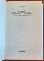 L’uomo della provvidenza. Mussolini, ascesa e caduta di un mito