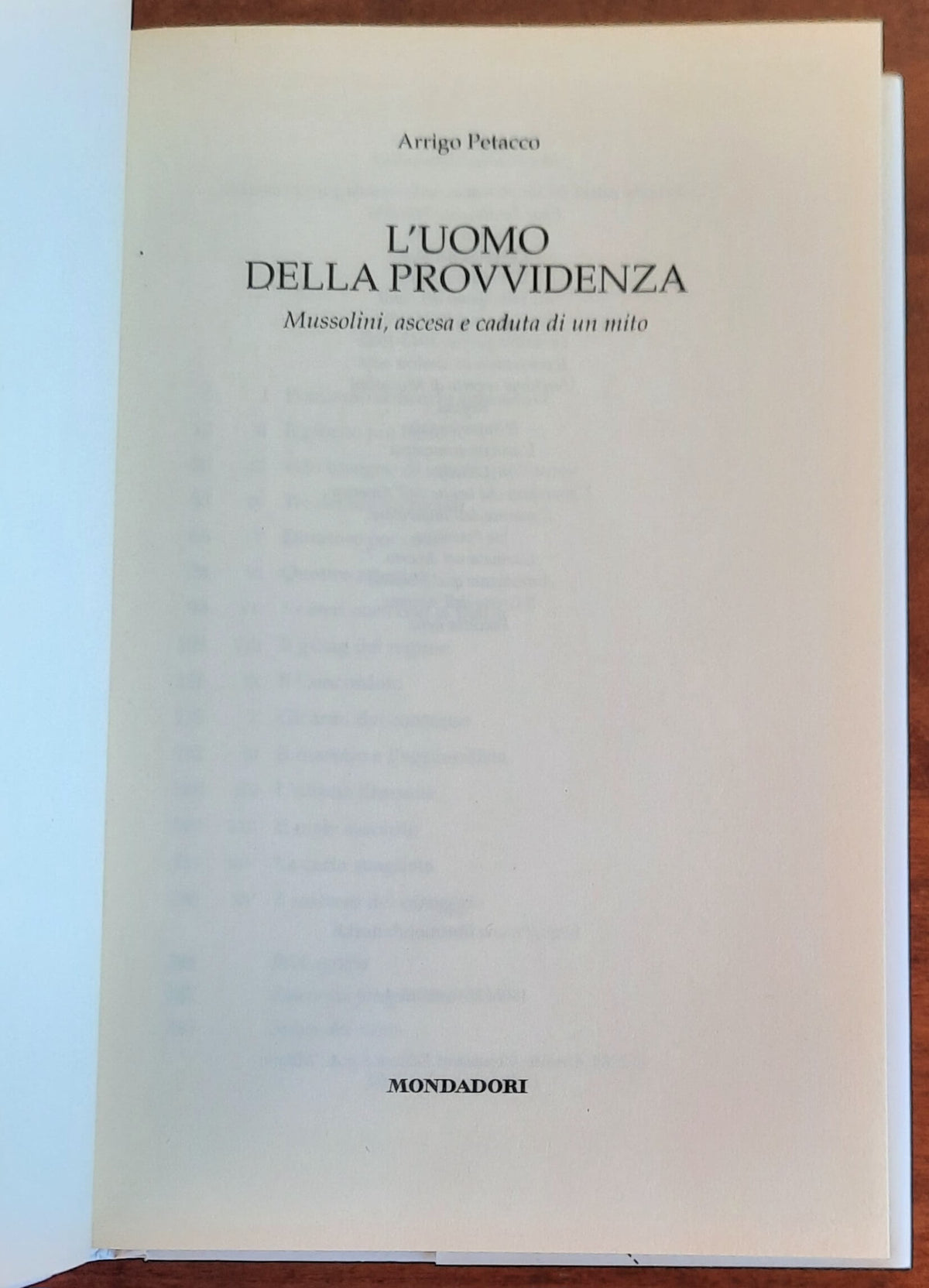 L’uomo della provvidenza. Mussolini, ascesa e caduta di un mito