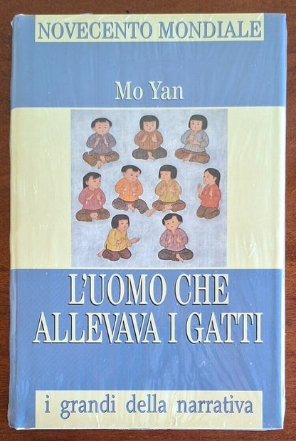 L'uomo che allevava i gatti - di Mo Yan - San Paolo Edizioni