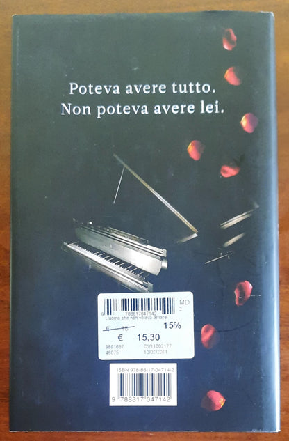 L’ uomo che non voleva amare - di Federico Moccia