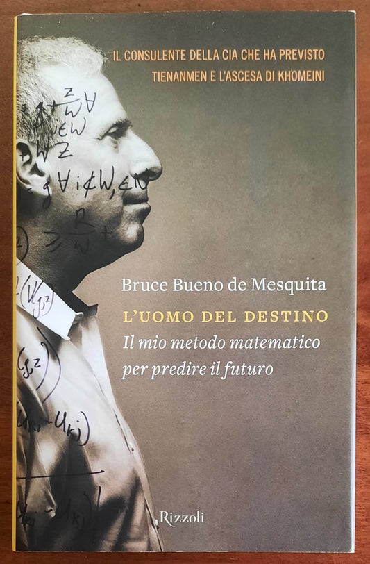 L’uomo del destino. Il mio metodo matematico per predire il futuro