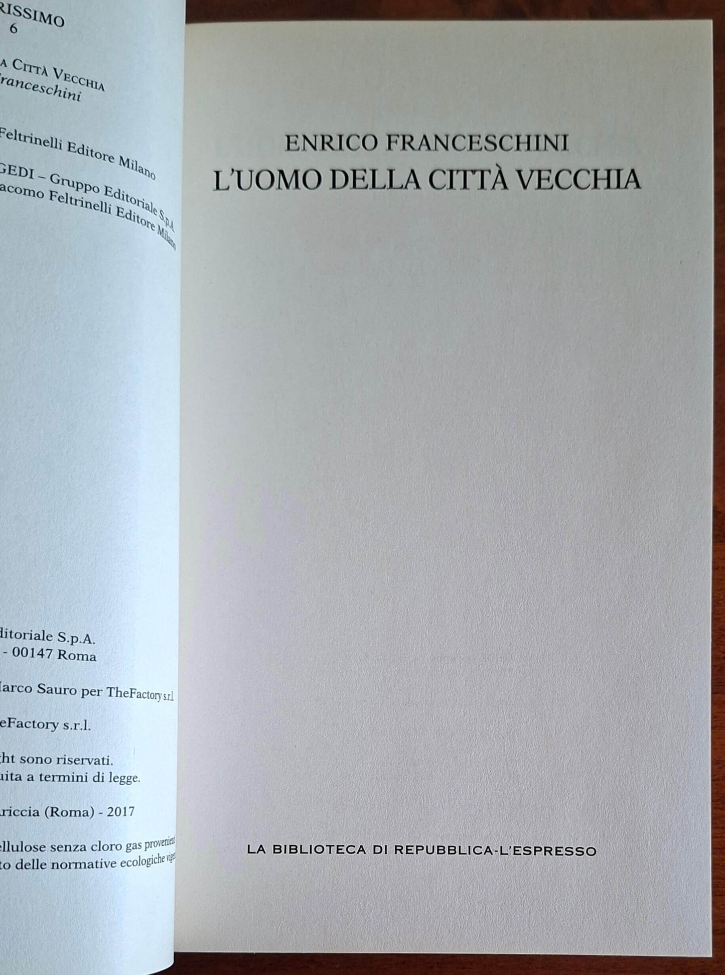 L'uomo della Città Vecchia - Enrico Franceschini - Biblioteca Di Repubblica
