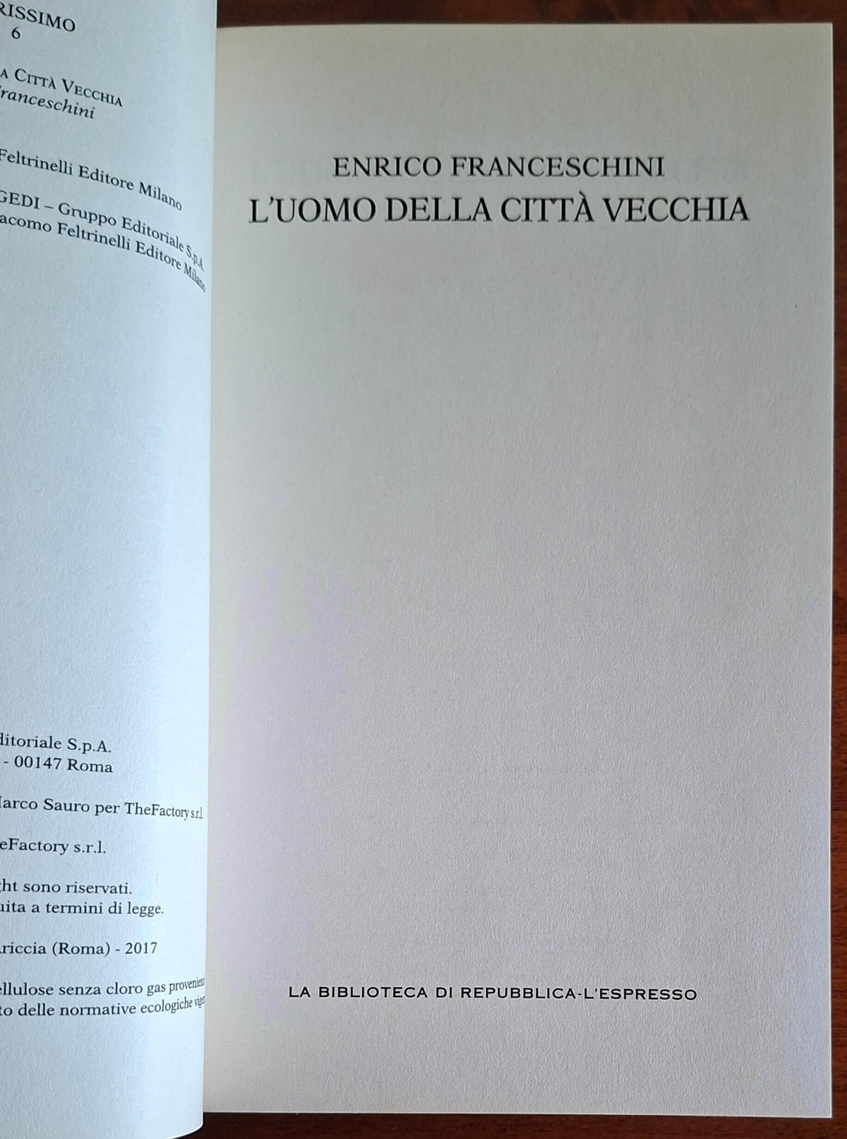 L'uomo della Città Vecchia - Enrico Franceschini - Biblioteca Di Repubblica