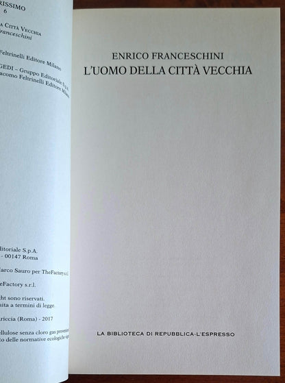 L'uomo della Città Vecchia - Enrico Franceschini - Biblioteca Di Repubblica