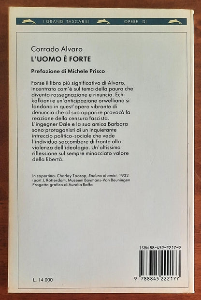 L'uomo è forte - di Corrado Alvaro - Bompiani