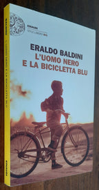 L’uomo nero e la bicicletta blu - Einaudi - 2014 - Libreria Biellese
