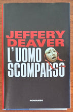 L'uomo scomparso - di Jeffery Deaver - Mondolibri