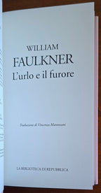 L'urlo e il furore - William Faulkner - Biblioteca Di Repubblica