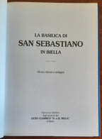 La Basilica di San Sebastiano in Biella. Alcune letture e indagini