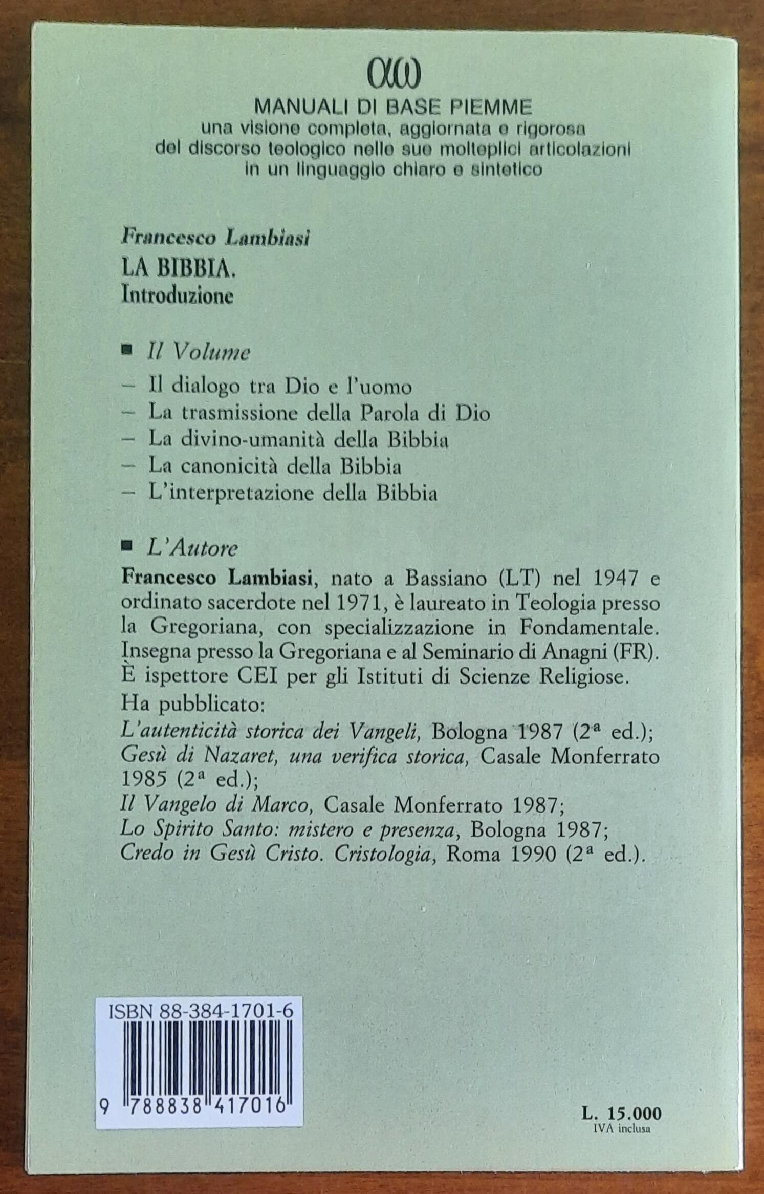 La Bibbia. Introduzione generale - Francesco Lambiasi - Piemme