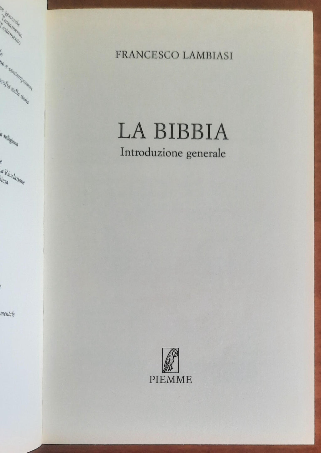 La Bibbia. Introduzione generale - Francesco Lambiasi - Piemme