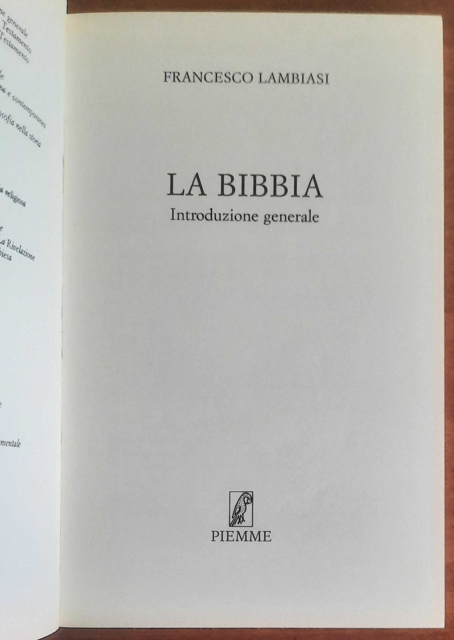 La Bibbia. Introduzione generale - Francesco Lambiasi - Piemme