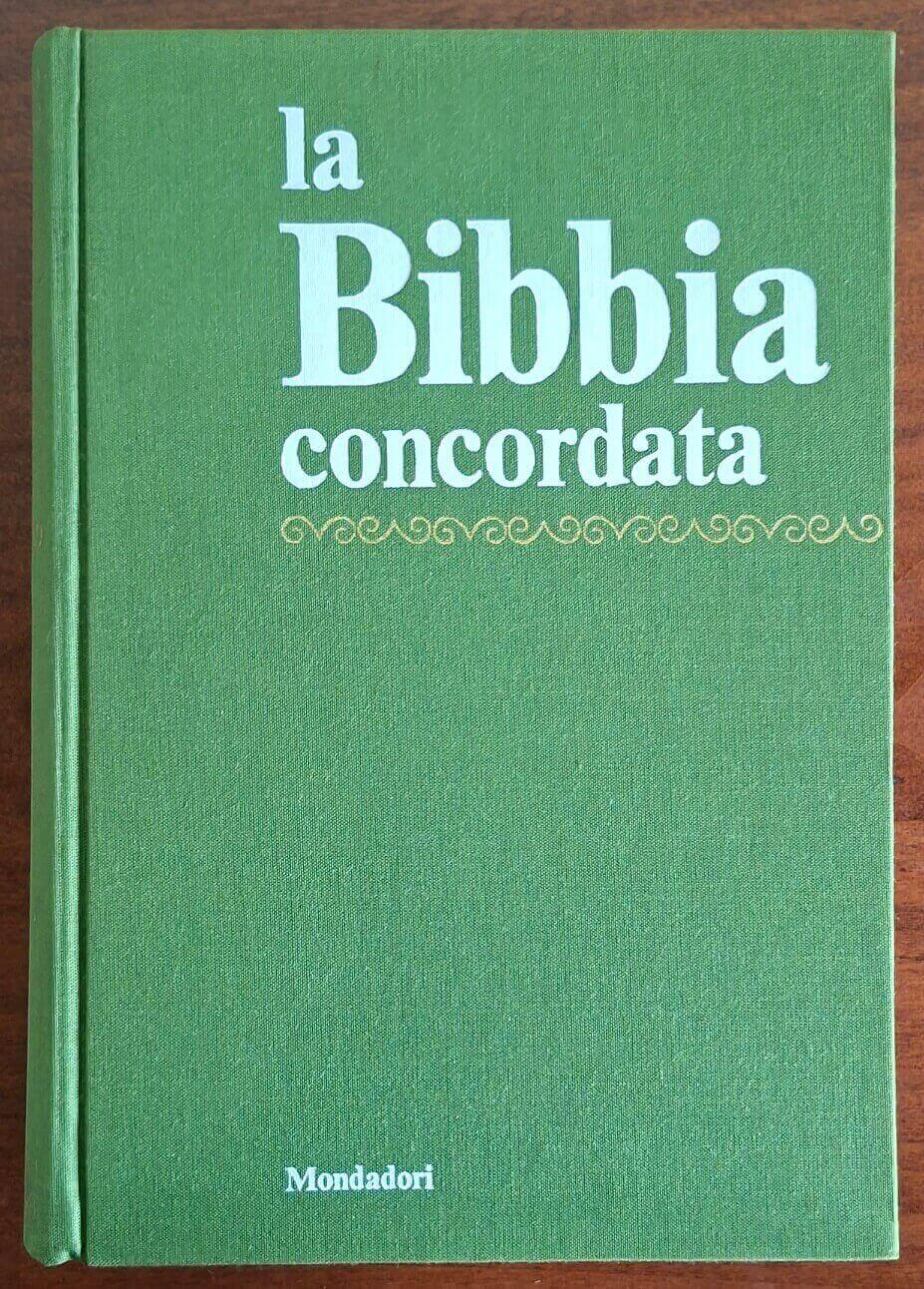 La Bibbia Concordata - Mondadori