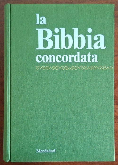 La Bibbia Concordata - Mondadori