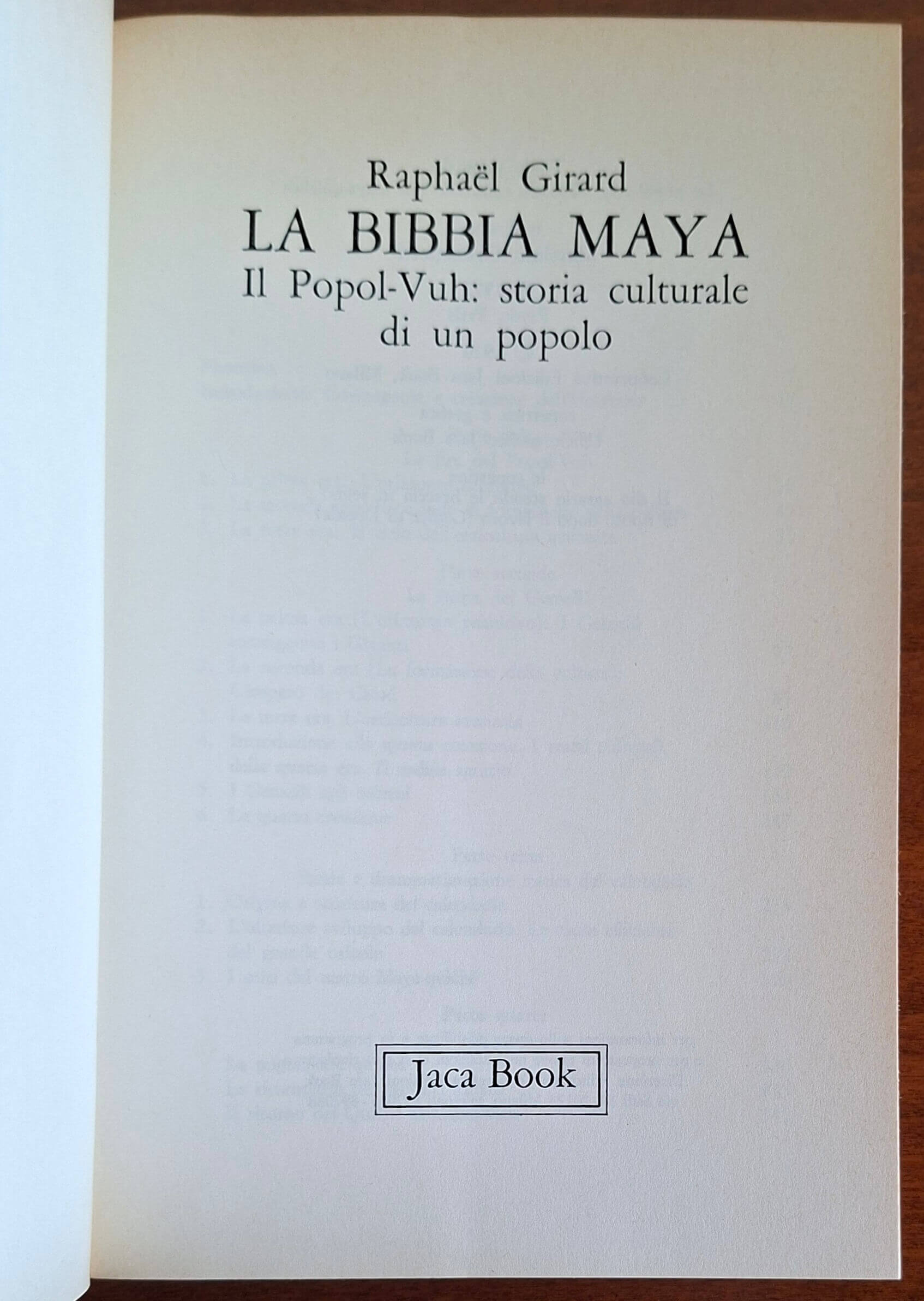 La Bibbia Maya. Il Popol-Vuh storia culturale di un popolo
