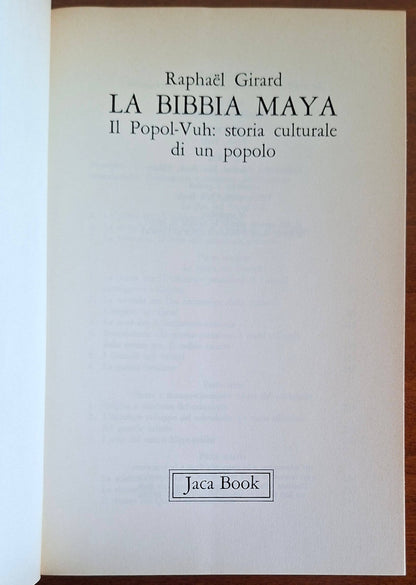 La Bibbia Maya. Il Popol-Vuh storia culturale di un popolo
