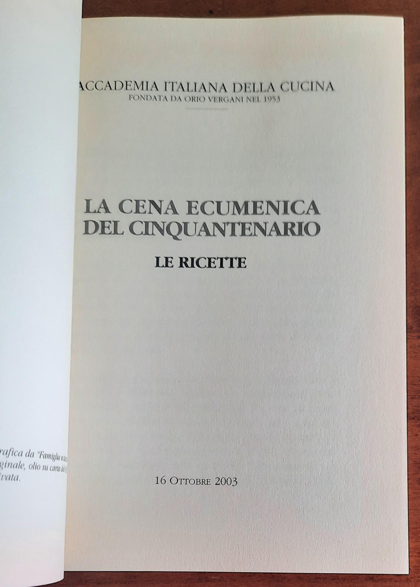 La Cena ecumenica del cinquantenario. Le ricette. 16 ottobre 2003