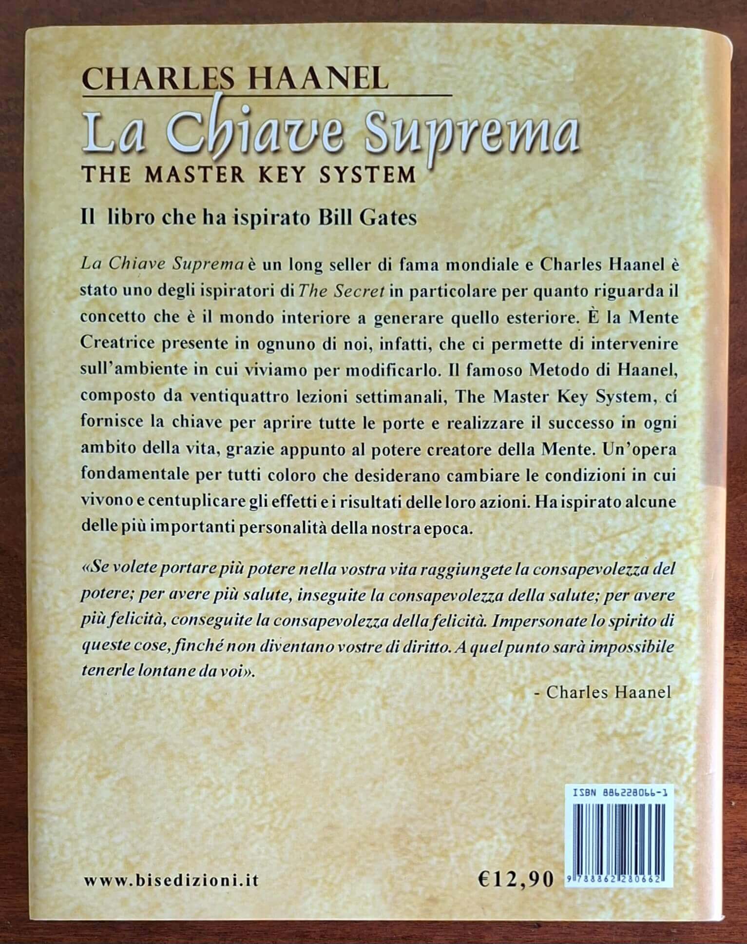 La Chiave Suprema. Il metodo per padroneggiare tutto - Bis Edizioni