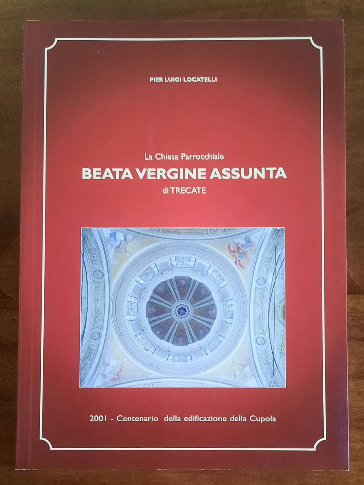 La Chiesa Parrocchiale Beata Vergine Assunta di Trecate