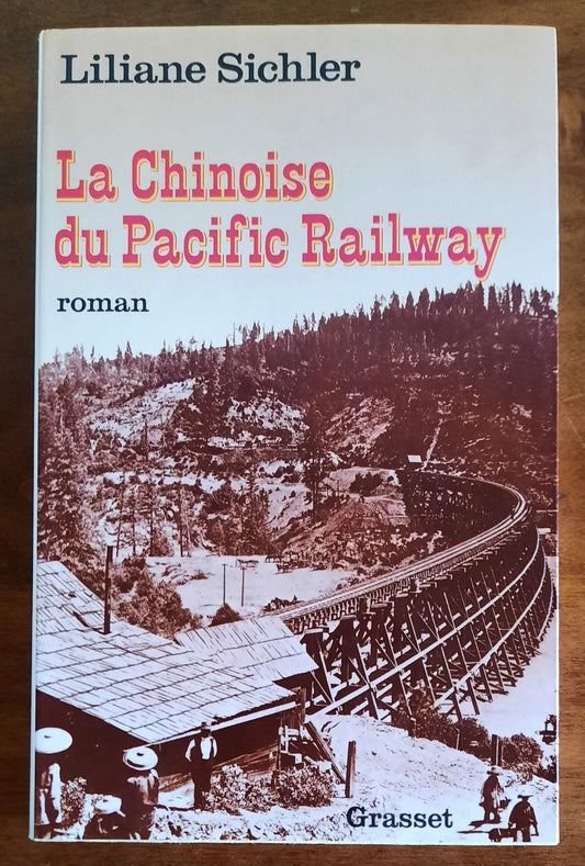 La Chinoise du Pacific Railway