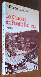 La Chinoise du Pacific Railway - Libreria Biellese