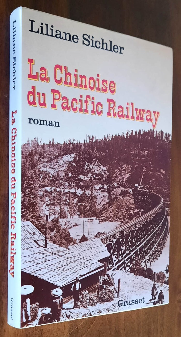 La Chinoise du Pacific Railway - Libreria Biellese