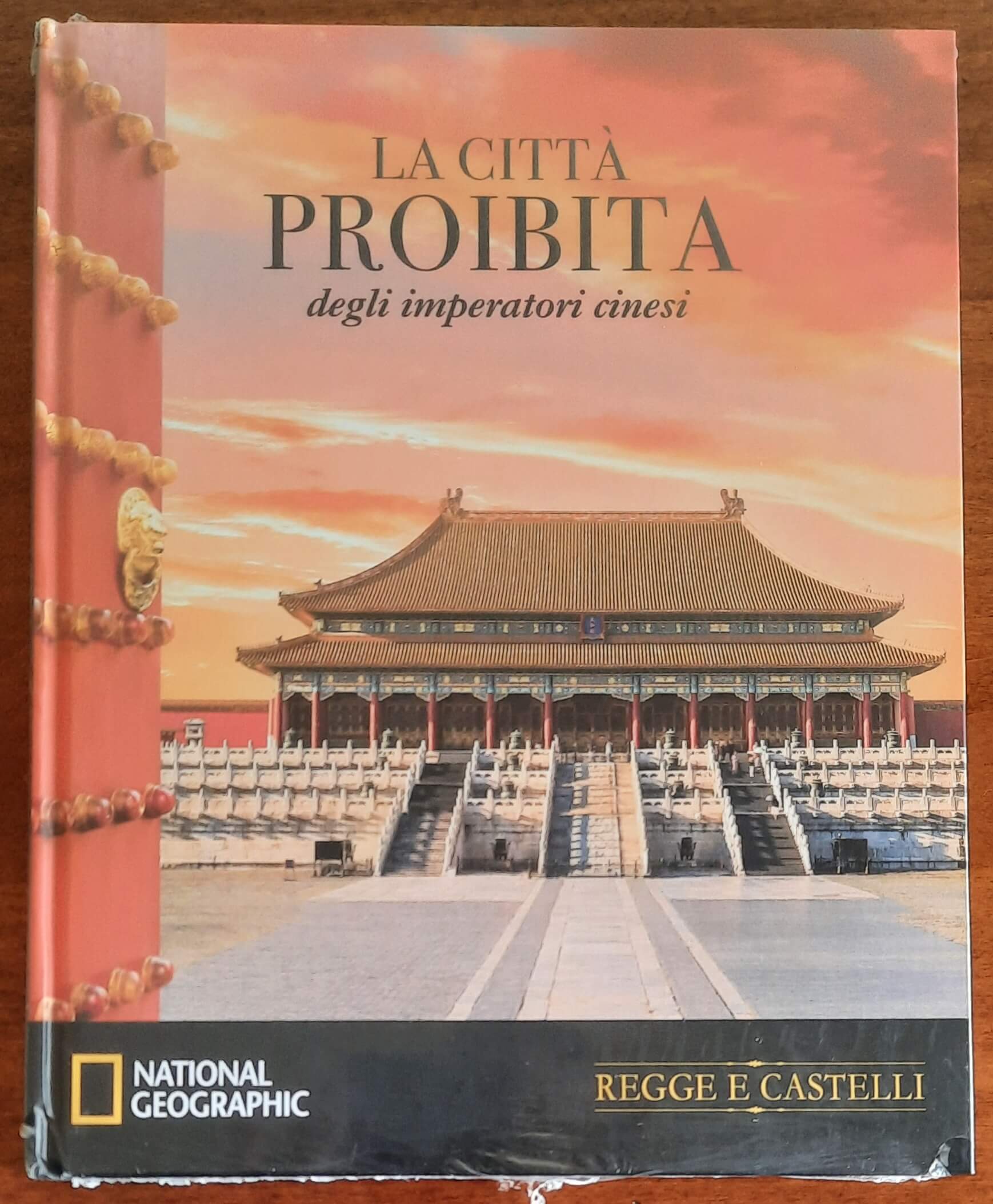 La Città Proibita degli imperatori cinesi - National Geographic