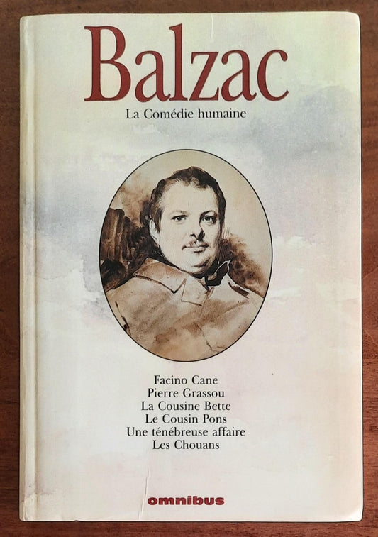 La Comédie humaine - di Honoré De Balzac