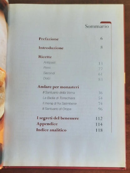 La Cucina. Ricette segrete di abbazie e monasteri