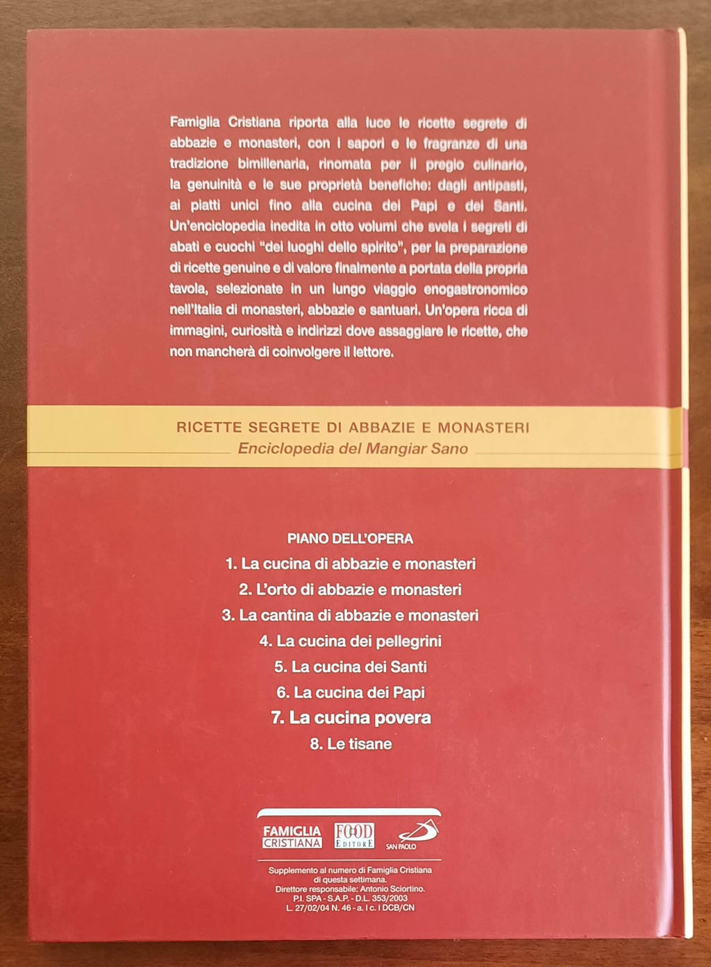 La Cucina Povera. Ricette segrete di abbazie e monasteri