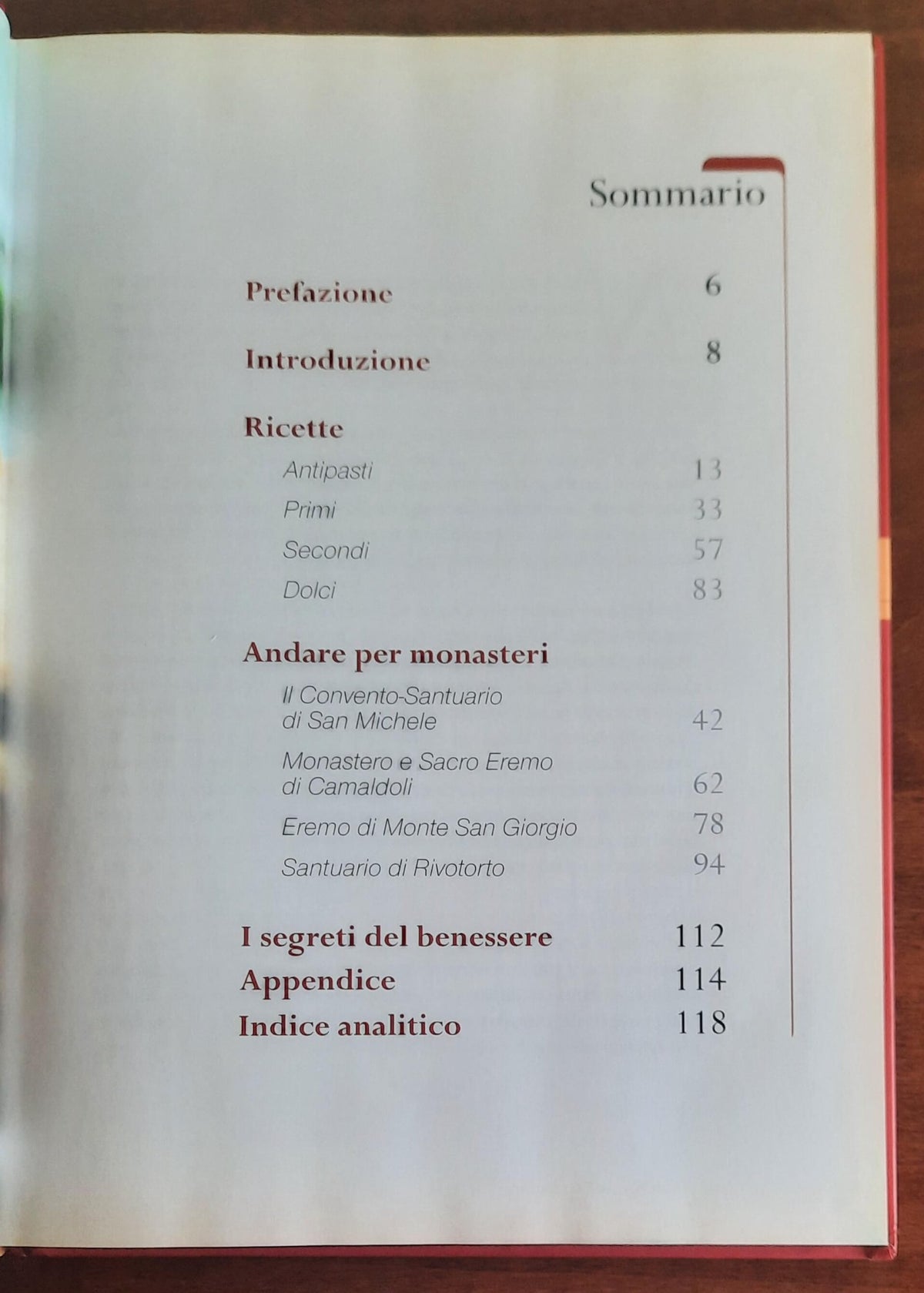La Cucina dei Pellegrini. Ricette segrete di abbazie e monasteri