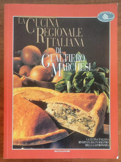 La Cucina regionale italiana - di Gualtiero Marchesi - Mondadori