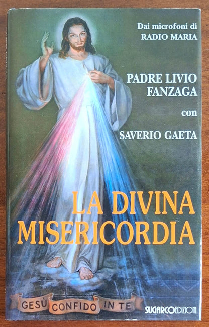 La Divina Misericordia - Padre Livio Fanzaga - Sugarco Edizioni