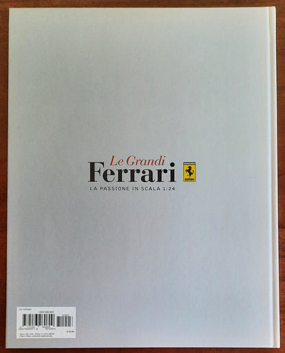 La Ferrari - 2013. Le Grandi Ferrari. La passione in scala 1:24 - vol. 03