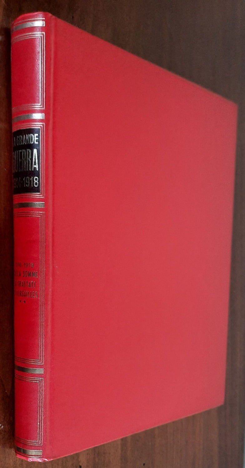 La Grande Guerra 1914 - 1918 - in 2 vol.
